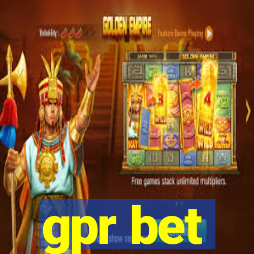 gpr bet