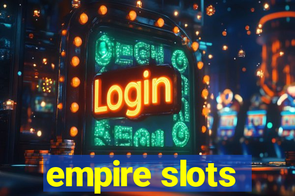 empire slots