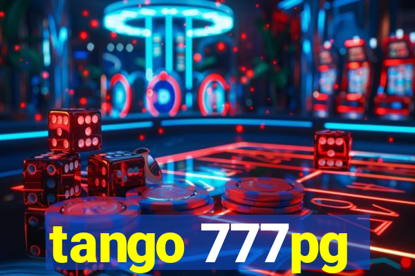 tango 777pg