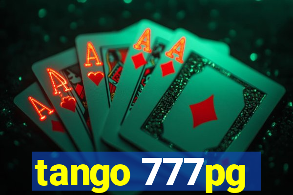 tango 777pg