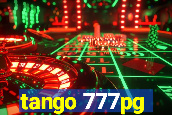 tango 777pg