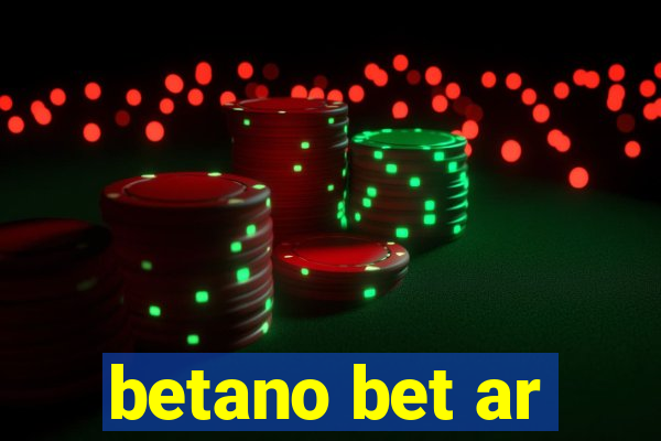 betano bet ar