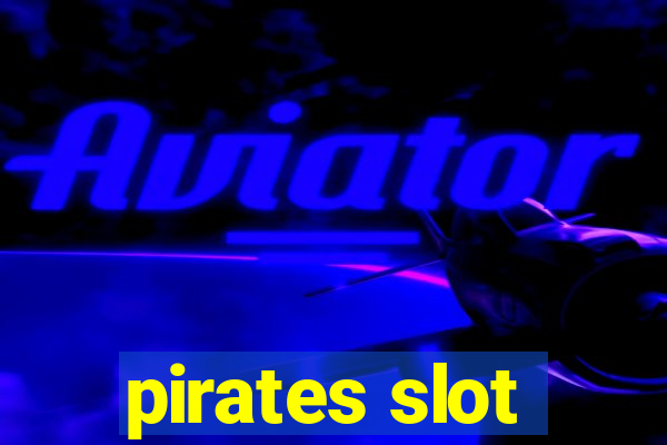 pirates slot