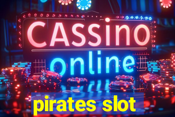 pirates slot