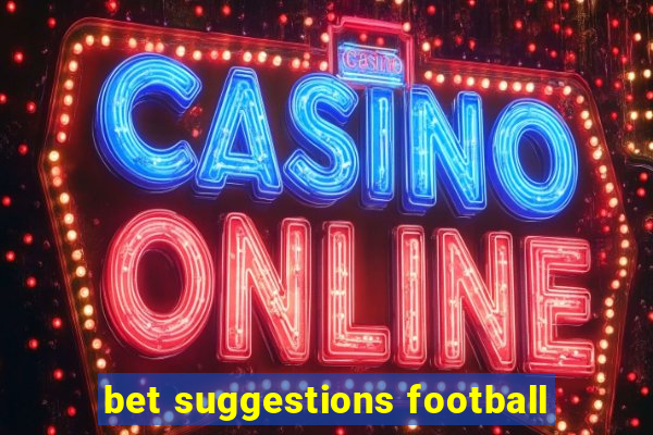 bet suggestions football