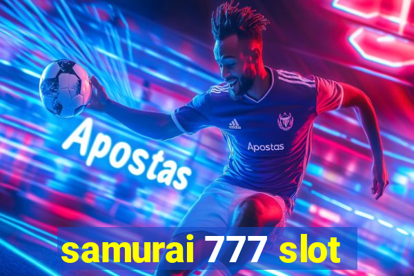 samurai 777 slot