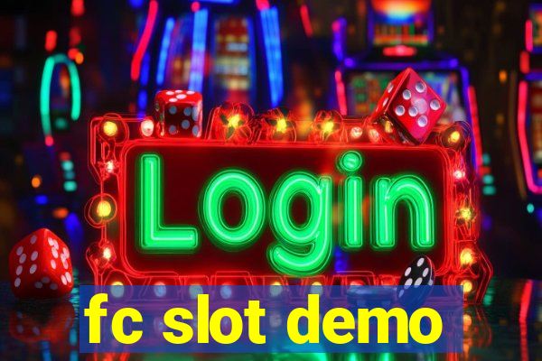 fc slot demo