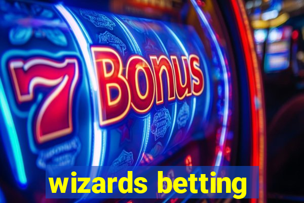 wizards betting