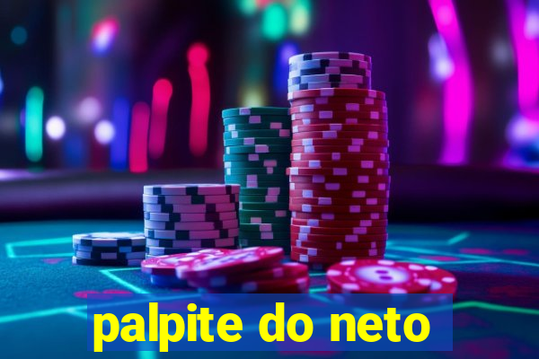 palpite do neto