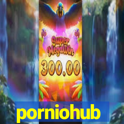 porniohub