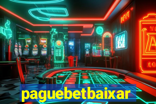 paguebetbaixar