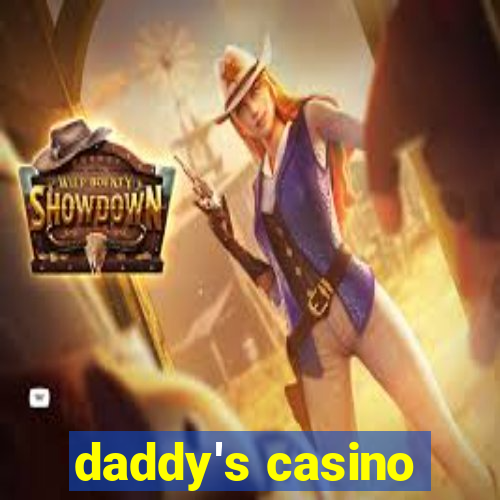 daddy's casino