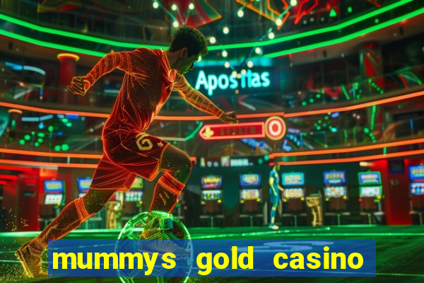 mummys gold casino 77 free spins