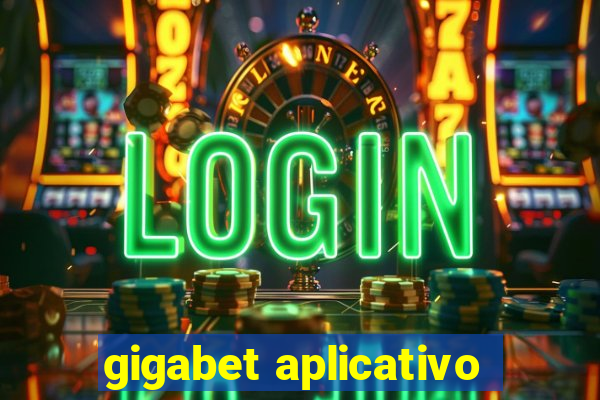 gigabet aplicativo