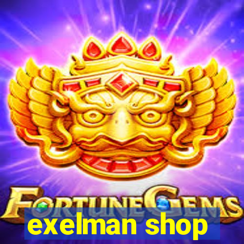 exelman shop