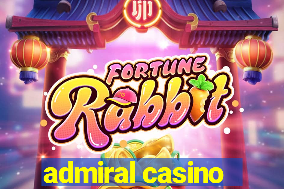 admiral casino