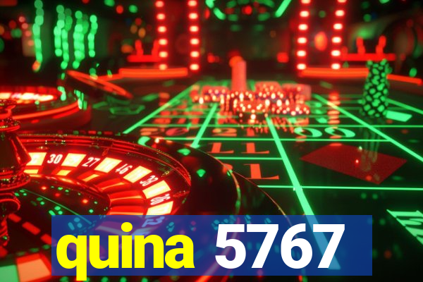 quina 5767