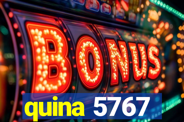 quina 5767