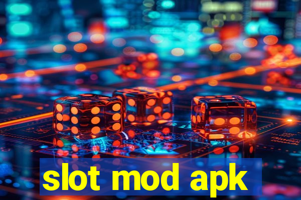 slot mod apk