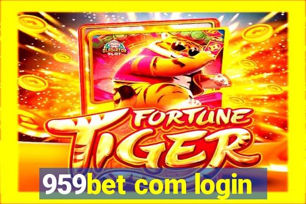 959bet com login