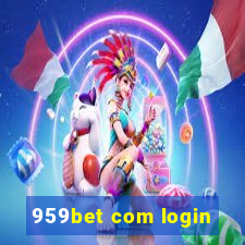 959bet com login