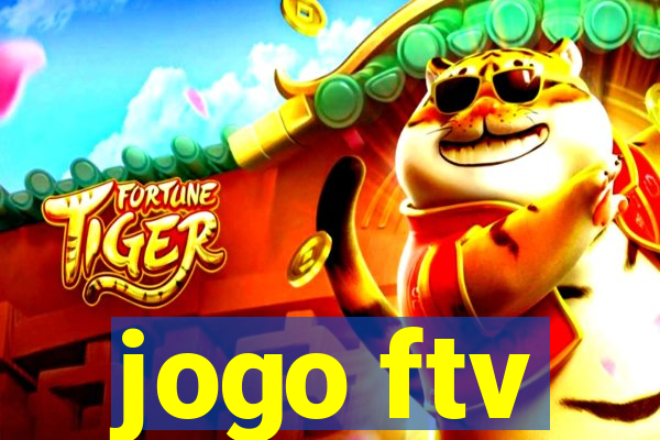 jogo ftv