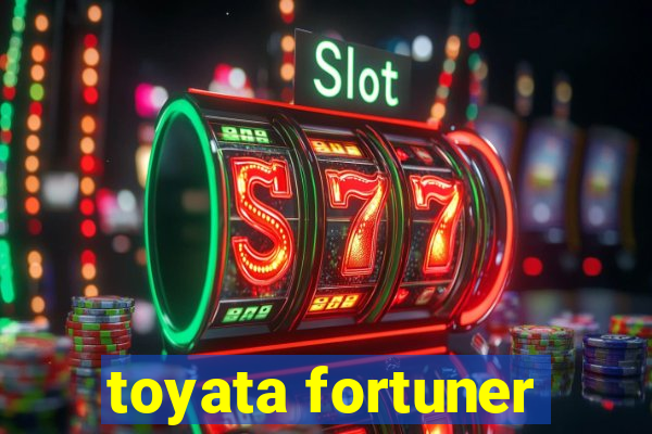 toyata fortuner