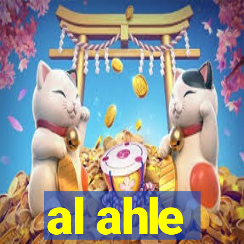 al ahle