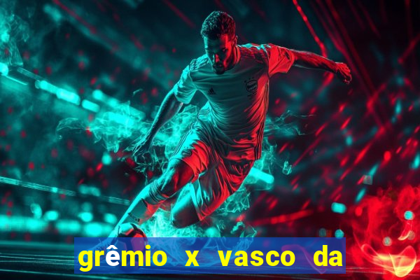 grêmio x vasco da gama palpite