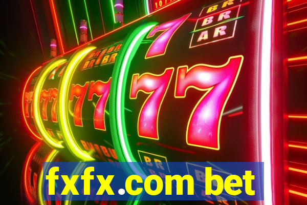 fxfx.com bet