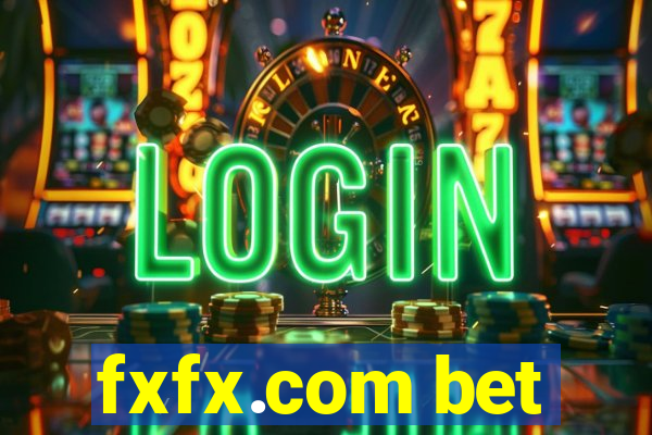 fxfx.com bet