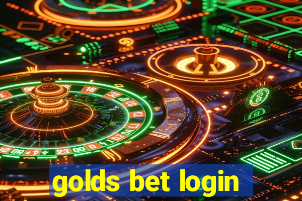 golds bet login