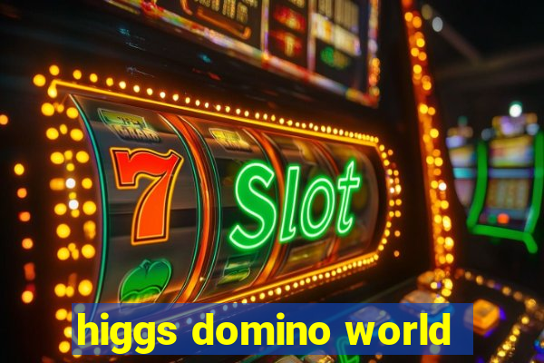 higgs domino world