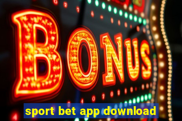 sport bet app download