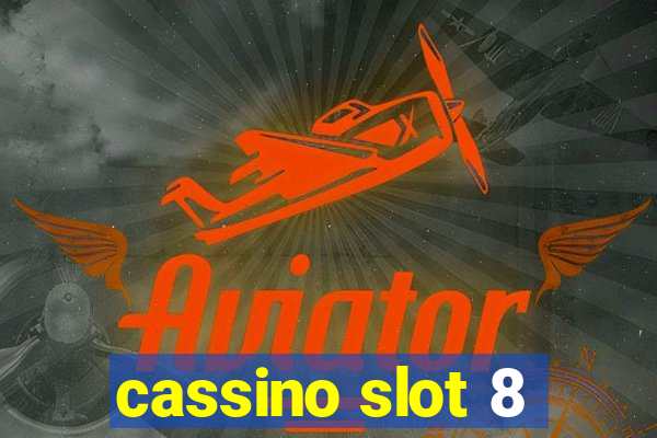 cassino slot 8