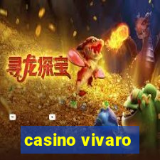 casino vivaro