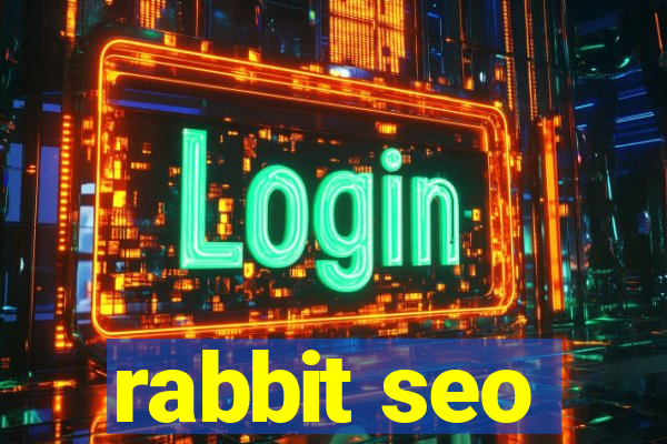 rabbit seo