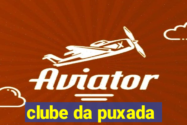 clube da puxada