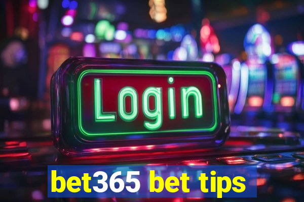 bet365 bet tips