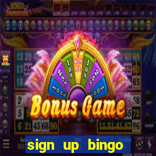 sign up bingo bonus no deposit