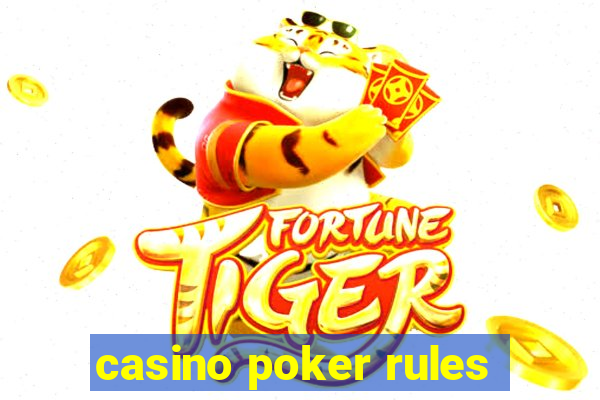 casino poker rules