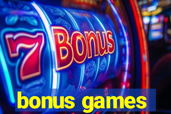 bonus games