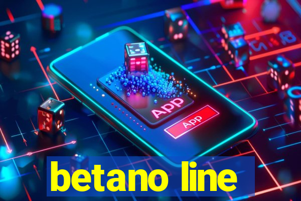 betano line