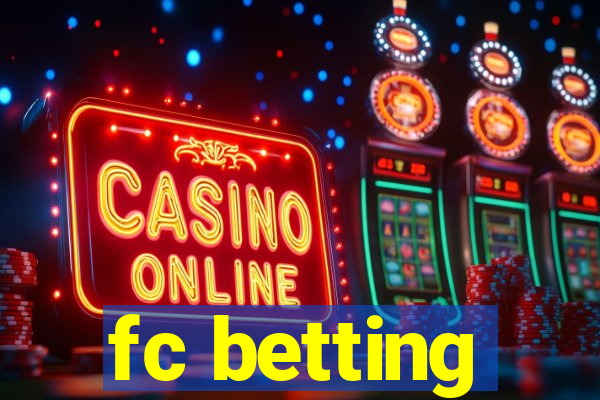 fc betting