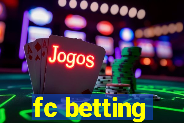 fc betting