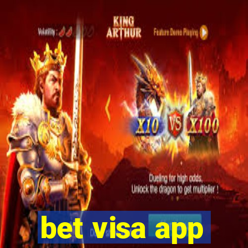 bet visa app