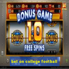 bet on college football