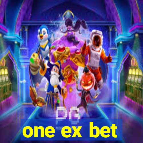 one ex bet