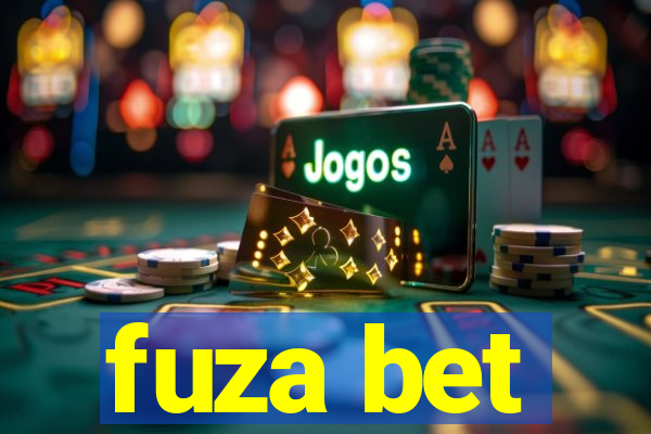 fuza bet