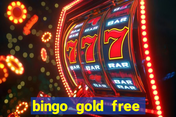 bingo gold free fire app